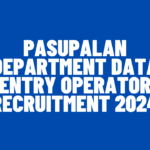 Pasupalan Department Data Entry Operator Recruitment